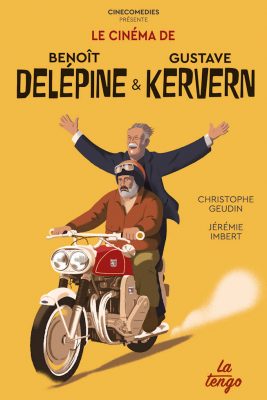 Copyright : DR - CineComedies / Le Cinéma de Benoît Delépine & Gustave Kervern