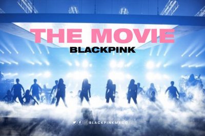 Copyright : DR - Blackpink The Movie