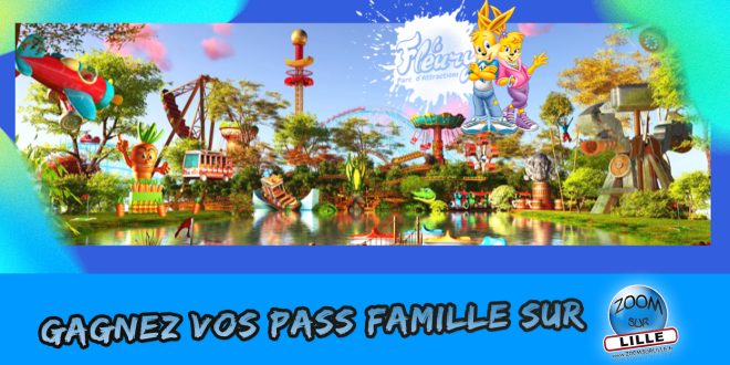 Gagnez vos pass famille pour le parc d'attractions "Le Fleury"