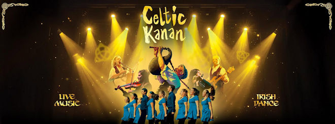 Le spectacle « Celtic Kanan » se produira à l&rsquo;Embarcadère de Boulogne sur Mer le 08 octobre 2027, au Zéphyr de Hem le 30 octobre 2027 & au Casino d&rsquo;Arras le 31 octobre 2027
