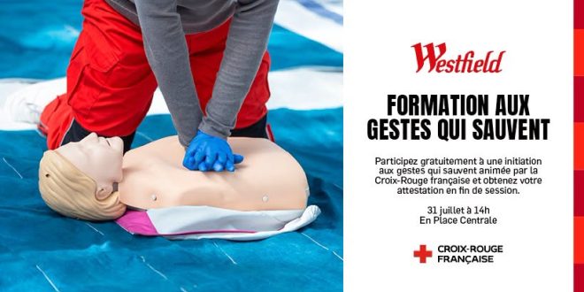 Westfield Euralille et la Croix-Rouge française Lille Métropole s&rsquo;associent pour offrir aux citoyens une journée d&rsquo;apprentissage gratuite et accessible à tous