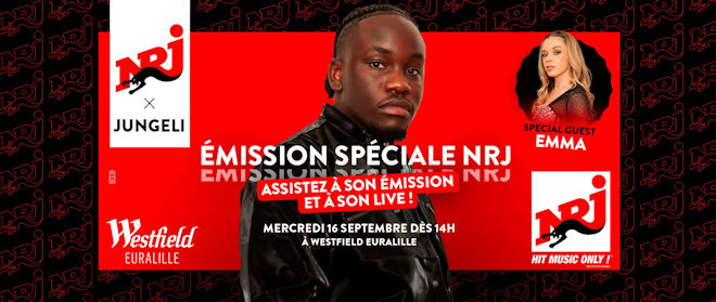 Émission spéciale NRJ avec Jungeli & Emma depuis Westfield Euralille le mercredi 16 septembre 2026