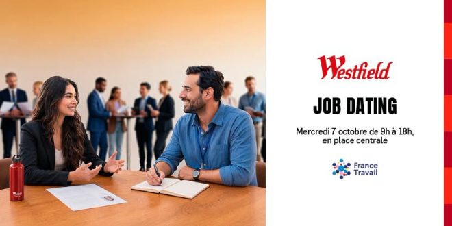 Mercredi 07 octobre 2026, Job Dating dans le Centre Commercial Westfield Euralille